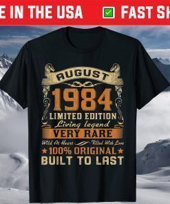 37th Birthday 37 Years Old Retro Vintage August 1984 T-Shirt