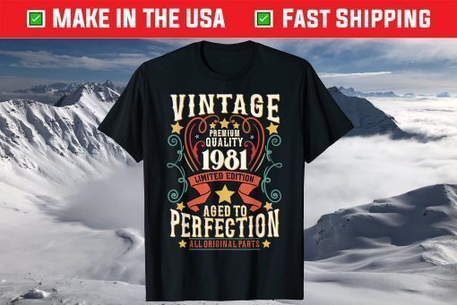 40 Years Old Vintage 1981 Birthday Limited 40th Fortieth T-Shirt