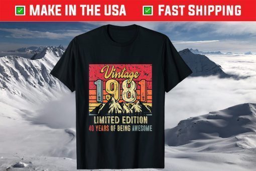 40 Years of Being Awesome Vintage 1981 T-Shirt