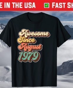 42th Birthday Awesome Since August 1979 Classic T-Shirt