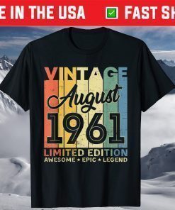 60th Birthday Decoration August 1961 60 Years Old T-Shirt