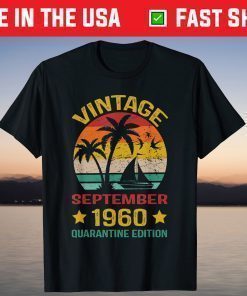 60th Birthday Vintage September 1960 Quarantine Edition T-Shirt