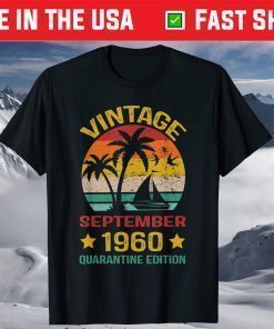 60th Birthday Vintage September 1960 Quarantine Edition T-Shirt