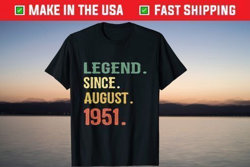 70 Years Old Retro 70th Birthday Legend Since August 1951 Classic T-Shirt