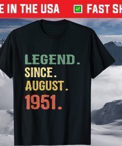 70 Years Old Retro 70th Birthday Legend Since August 1951 Classic T-Shirt