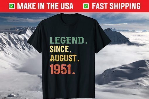 70 Years Old Retro 70th Birthday Legend Since August 1951 Classic T-Shirt