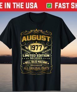 August 1977 Vintage 42nd Birthday 42 Years Old Unisex T-Shirt