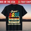 August 2018 3rd Birthday Cassette Tape 3 Years Old T-Shirt