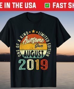 August 2019 Limited Edition 2nd Birthday 2 Years Old Classic T-Shirt