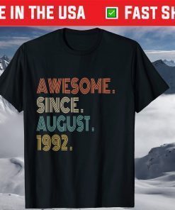 Awesome Since August 1992 29th Birthday Classic T-Shirt