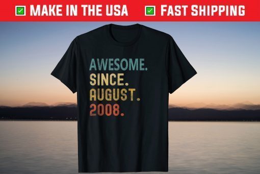 Awesome Since August 2008 13th Birthday 13 Years Old Classic T-Shirt