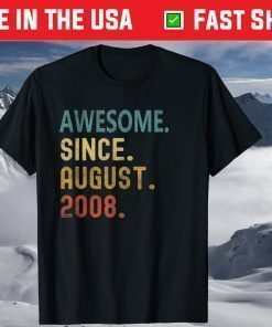 Awesome Since August 2008 13th Birthday 13 Years Old Classic T-Shirt