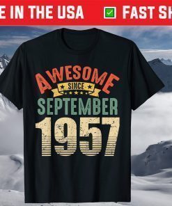 Awesome Since September 1957 64 Year Old 64th Birthday T-Shirt