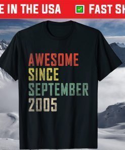 Awesome Since September 2005 16th Birthday T-Shirt