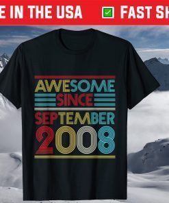 Awesome Since September 2008 Birthday 13th Birthday 13 Years Old T-Shirt