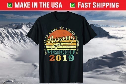 Awesome Since September 2019 2th Birthday 2 Years Old Us 2021 T-Shirt