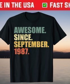 Awesome since September 1987 34th Birthday 34 Years Old T-Shirt