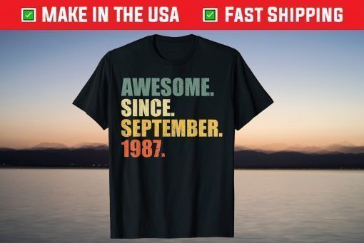 Awesome since September 1987 34th Birthday 34 Years Old T-Shirt