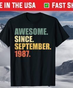 Awesome since September 1987 34th Birthday 34 Years Old T-Shirt