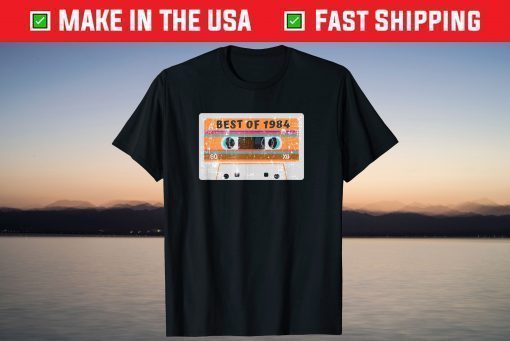 Best Of 1984 36th Birthday Cassette Tape Vintage T-Shirt