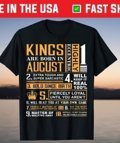 Birthday Kings are Born In August T-Shirt