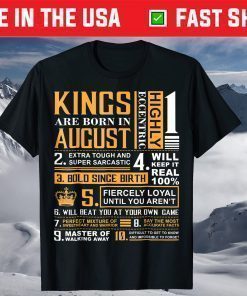 Birthday Kings are Born In August T-Shirt