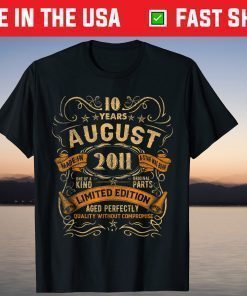 Born In August 2011 10th Birthday Party 10 Years Old Classic T-Shirt