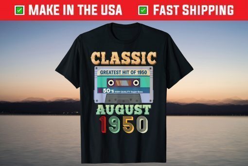 August 1950 71st Birthday 71 Years Old Cassette Tape T-Shirt