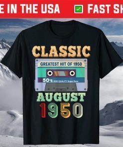 August 1950 71st Birthday 71 Years Old Cassette Tape T-Shirt