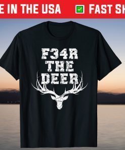 Fear Deer - Milwaukee Basketball and Hunting Bucks T-Shirt