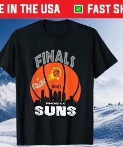 Finals The Valley Suns PHX suns basketball Gift T-Shirt