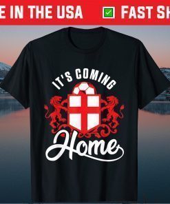 Football Player Coming Home England Flag Soccer Fan T-Shirt