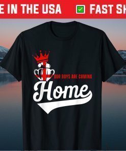 Football Player England Our Boys Are Coming Home Soccer Classic T-Shirt