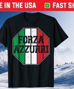 Forza Azzurri, Soccer 2021 Italy Jersey Italia Flag Football Gift T-Shirt