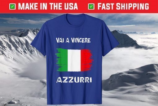 Forza Azzurri Vai A Vincere Italy Jersey Soccer 2021 Shirt