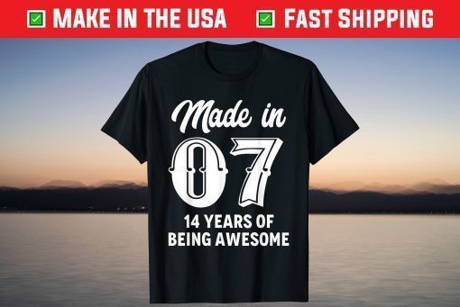 Fourteen Year Old 14th Birthday Awesome Born In 2007 Gift T-Shirt