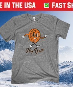 Hey Y'all Gift T-Shirt