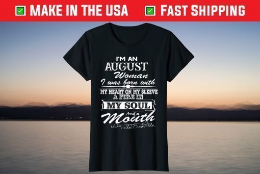 I'm An August Birthday Birthday Classic T-Shirt