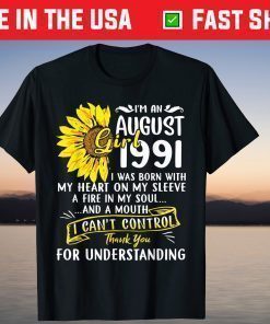 I'm An August Girl 1991 Sunflower 30th Birthday Classic T-Shirt