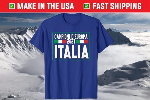 Italia Campioni D'europa 2021 Italy Champions EURO 2020 Shirt