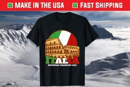 Italian Flag European Champion 2021 Italia Champion EURO 2020 Shirt