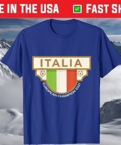 Italian Flag European Champion 2021 It's Coming Rome Shirt