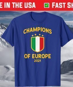 Italy Football Champions of Europe 2021 It's Coming Rome T-shirt