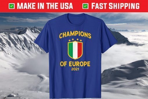 Italy Football Champions of Europe 2021 It's Coming Rome T-shirt