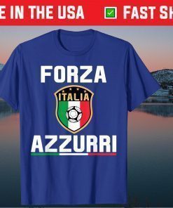 Italy Forza Azzurri Soccer Jersey Italia Flag Football 2021 T-Shirts