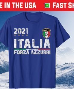 Italy Forza Azzurri Soccer Jersey Italia Flag Football 2021 Classic T-Shirt