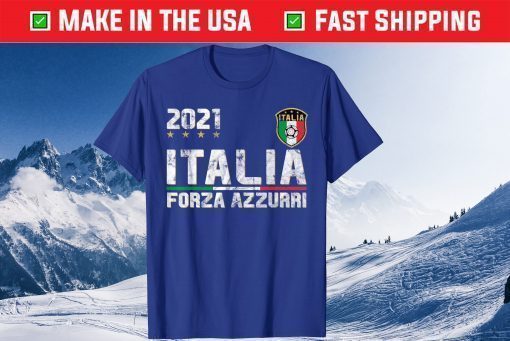 Italy Forza Azzurri Soccer Jersey Italia Flag Football 2021 Classic T-Shirt