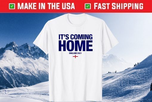 It's Coming Home England 2021 Gift T-Shirt