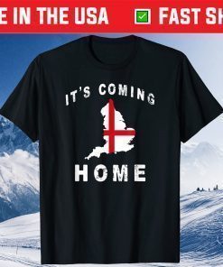 Its Coming Home England Football 2021 Us 2021 T-Shirt