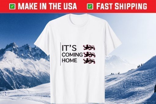 It's Coming Home England Gift T-Shirt